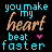 You Make My Heart Beat Faster Myspace Icon