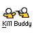 Kill Buddy