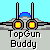 Top Gun Buddy