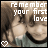 Remember Your First Love