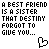 A Best Friend Is A Sister