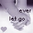 Dont Ever let Go