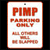 Pimp Parking Only Tablet Icon