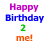 Happy Birthday 2 Me Myspace Icon
