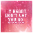 My Heart Wont Let You Go Myspace Icon