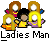 Ladies man