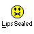 Lips sealed