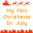 My Mini Christmas in July