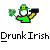 Drunk irish