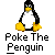 Poke the penguin